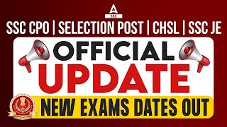 SSC Exam Date 2024  SSC CHSL SSC JE Selection Post SSC CPO Exam Date 2024 Out [upl. by Imer]