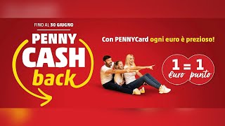 PENNY Cashback fino al 30 Giugno 2024 [upl. by Gonick21]