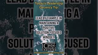 All leaders lead by example  Indispensable Consulting [upl. by Ogilvie]