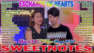 SWEETNOTES Nonstop Playlist 2024 💥 Best of OPM Love Songs 2024 💖Lovers Moon  Exchange of Hearts [upl. by Aicenek934]