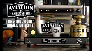 Aviation One Touch Gin Home Distillery [upl. by Livingston619]