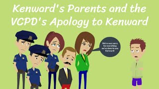 Kenwards Parents And The VCPDs Apology To Kenward [upl. by Sloatman]