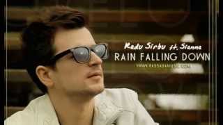 Radu Sirbu ft Sianna Rain Falling Down RADEKB REMIX 2013 [upl. by Misty]