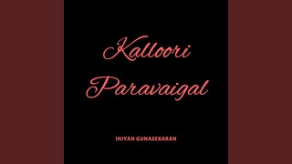 Kalloori Paravaigal feat Shalem [upl. by Llehcim462]