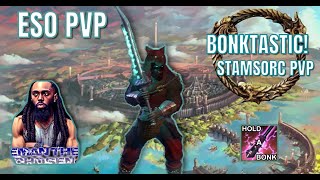 ESO PVP BONKTASTIC STAMSORC PVP LIVESTREAM [upl. by Bruce946]