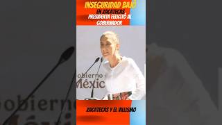 SHEINBAUM felicitó al Gobernador de ZACATECAS INSEGURIDAD BAJÓ mexico claudiasheinbaum [upl. by Kitti]