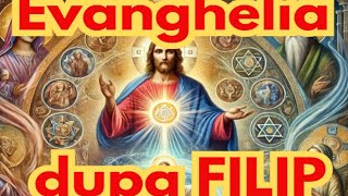 Evanghelia dupa FILIP Biserica o vrea DISTRUSA [upl. by Ynhoj]