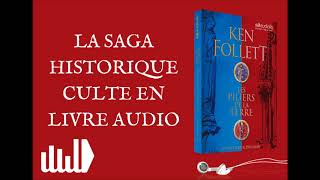 quotLes Piliers de la terrequot de Ken Follett lu par Patrick Descamps [upl. by Jerrold]