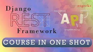 Ultimate Django REST API Course in Hindi  REST API using Django in One Shot Django REST Framework [upl. by Leeban910]