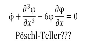 Korteweg–de Vries KdV equation  Soliton solution as PoschlTeller potential [upl. by Nyrhtac]