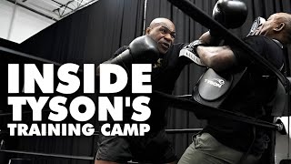 Inside Mike Tysons Training Camp [upl. by Asirem201]