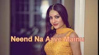 New Punjabi Song Dance  Neend Na Aave Mainu [upl. by Grindle]