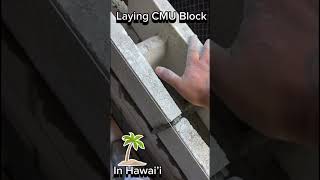 Blocklaying in Hawaii masonry construction bluecollar hawaii bricklaying blocklaying asmr [upl. by Boone]