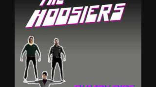 The Hoosiers  Bumpy Ride GOOD QUALITY [upl. by Onitsuaf]