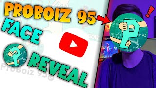 ProBoiz 95 Face Reveal❓100 REAL  Not Clickbait ProBoiz95 proboii [upl. by Airt454]