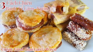 Fried Nian Gao Recipe  3 WaysCrispy Fried Chinese New Year Rice Cake Glutinous rice flour recipe [upl. by Kcirdahc]