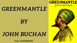 Greenmantle By John Buchan Full Audiobook [upl. by Torray]