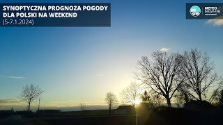 IMGWPIB Synoptyczna prognoza pogody dla Polski na weekend 5712024 r [upl. by Enoryt189]