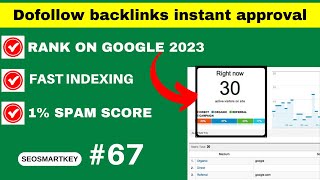 Dofollow backlinks instant approval 2023 Seosmartkey [upl. by Airdnua]