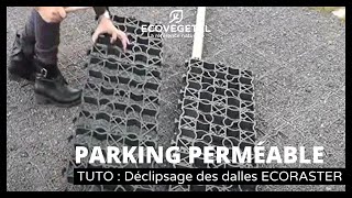 TUTO  Déclipsage des dalles ECORASTER [upl. by Trela]