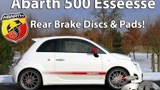 Replacing the Rear Brake Discs amp Pads On A Abarth 500 Esseesse [upl. by Norrag]