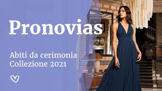 Abiti da cerimonia  Pronovias Collezione 2021 [upl. by Yrolg]