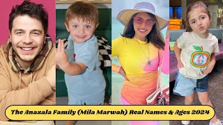 The Anazala Family Mila Marwah Real Names amp Ages 2024 [upl. by Rogovy]