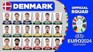 DENMARK OFFICIAL SQUAD EURO 2024  DENMARK 26 MAN SQUAD DEPTH FOR UEFA EURO 2024 [upl. by Mailand]