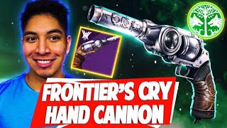 THE NEW IRON BANNER HAND CANNON Frontiers Cry  Destiny 2 The Witch Queen [upl. by Anyl937]