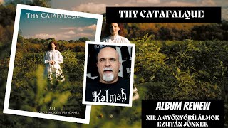 Thy Catafalque  XII A Gyönyörü Álmok Ezután Jönnek Album Review [upl. by Piegari]