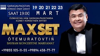 MAXSET OTEMURATOV BAYRAM KONCERTI 2023 [upl. by Lexis460]