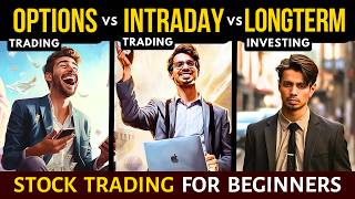 Options Trading VS Intraday VS Swing VS Longterm Investing  Stock Market  Andekha Sach [upl. by Dranel]