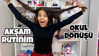 Okul Dönüşü Vlog Akşam Rutini Eflin Ela Zeybek [upl. by Orland216]