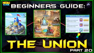 The Union Explained  The Beginners Guide Ep 20  Hero Clash [upl. by Legna163]