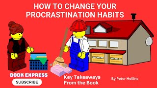 How To Change your Procrastination Habits [upl. by Anayi451]