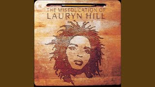 The Miseducation of Lauryn Hill [upl. by Frank]