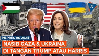 Pilpres AS 2024 Menerka Nasib Gaza dan Ukraina di Tangan Kamala Harris dan Donald Trump [upl. by Nawrocki676]