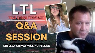 Q amp A Session Private Investigator Steve Fischer SF Investigates Chelsea Grimm Disappearance [upl. by Stoat146]