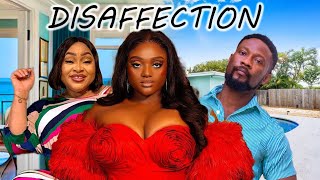 DISAFFECTION NEW TRENDING MOVIE  NGOZI OKEZIECHIOMA NWOSUONNY MICHEAL LATEST NOLLYWOOD MOVIE [upl. by Asatan]