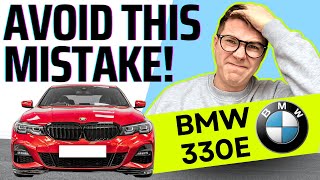 WATCH THIS BEFORE YOU BUY A BMW 330e [upl. by Torrey826]