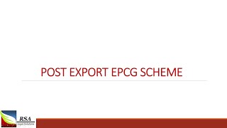 Post Export EPCG Scheme [upl. by Ezeerb]