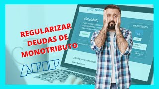 🔥 Nuevo plan de facilidades de pago💰 de AFIP ✅ALIVIO MONOTRIBUTISTAS✅ [upl. by Ogeid]