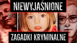 10 NIEWYJAĹšNIONYCH ZAGADEK KRYMINALNYCH  NIEDIEGETYCZNE [upl. by Small]