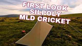 MLD SILPOLY Cricket first look pitching 140  145cm high  Mountain Laurel Designs [upl. by Pepito]