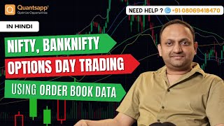 Nifty BankNifty Options Day Trading using Order Book Data [upl. by Showker]