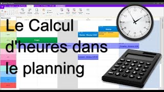 Calcul dheures dans le planning [upl. by Cudlip]