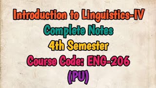 Introduction to LinguisticsIV ENG206 4thsemester punjabuniversity bsnotesbank [upl. by Enidlareg]