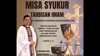 MISA SYUKUR TAHBISAN IMAM RP GREGORIUS LOUDOWICK LENGGA WANGGE SVD  10 November 2024 [upl. by Margalo]