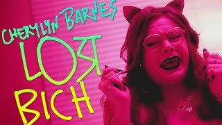 CHERYLYN BARNES  LOST BICH OFFICIAL FILM CLIP [upl. by Vareck]