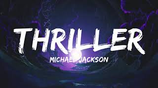 Michael Jackson  Thriller Lyrics [upl. by Unity]